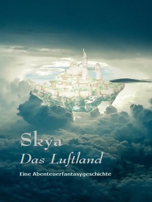 cover image of Skya--Das Luftland